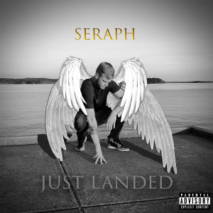 Listen to Just Landed (Explicit) song with lyrics from Seraph