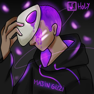 收听Majin Gizzi的Holy (Explicit)歌词歌曲