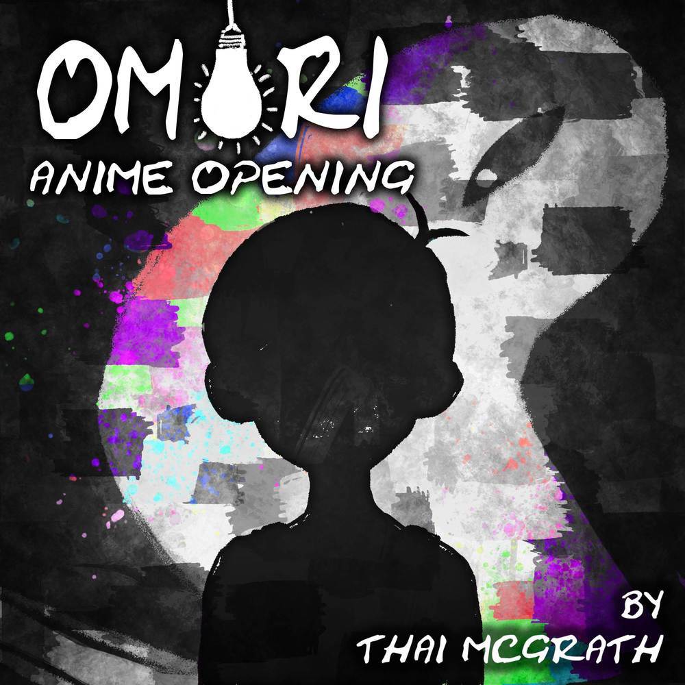 Omori Anime Opening (TV Size)