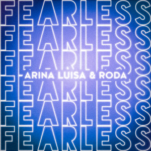 Arina Luisa的專輯Fearless
