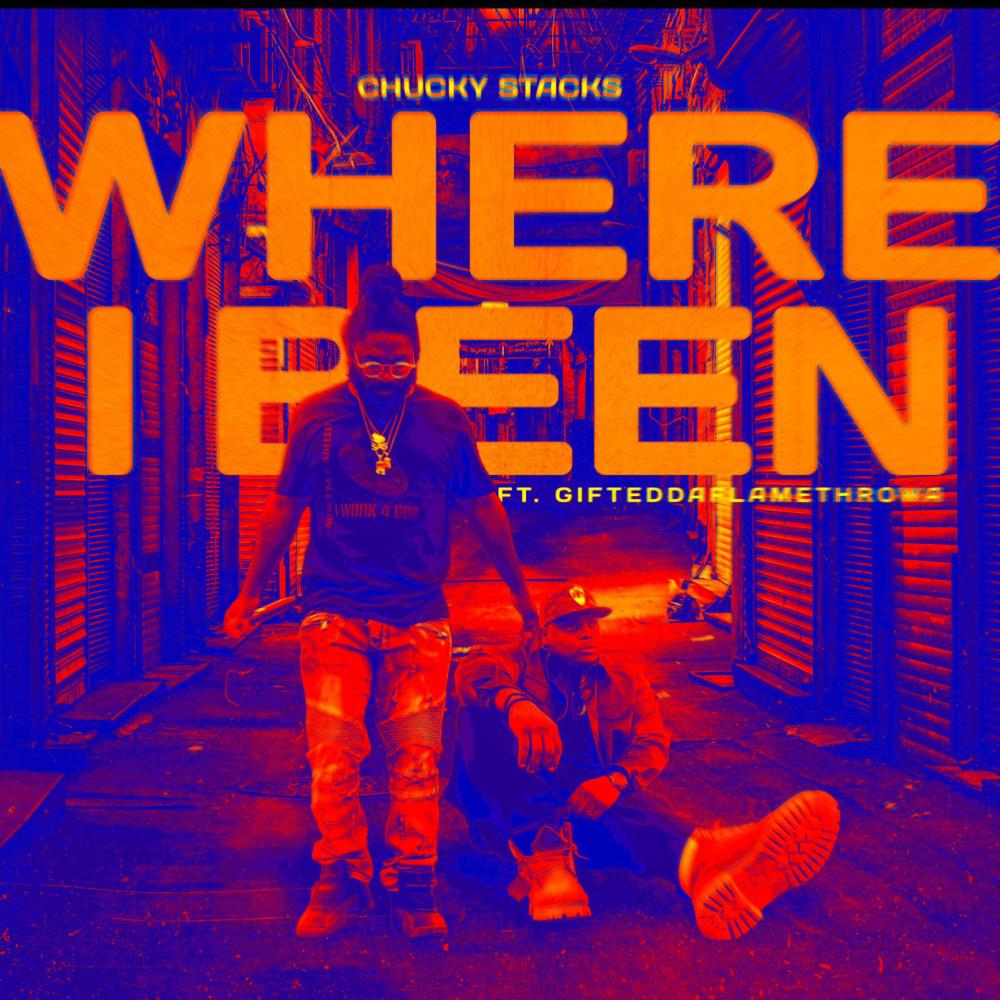 Where I Been (feat. Gifted Da Flamethrowa)