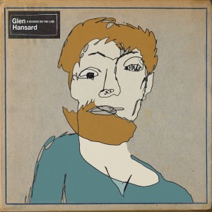 Listen to Return song with lyrics from Glen Hansard