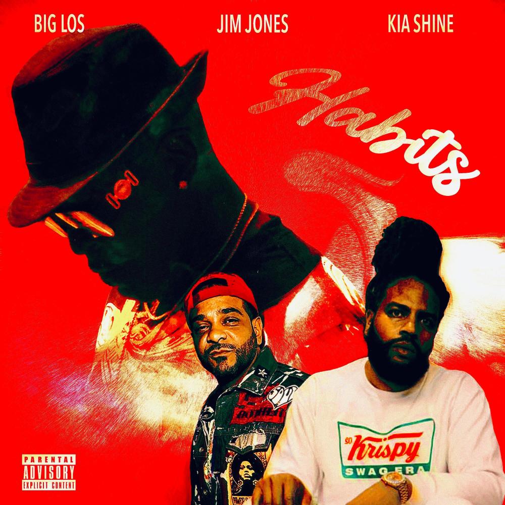 BAD HABITS (feat. Kia Shine & JIM JONES) (Explicit)