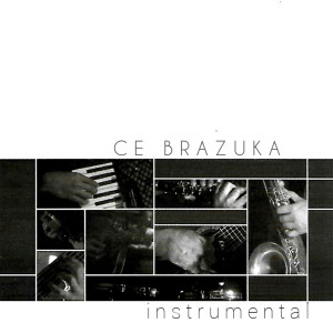 ดาวน์โหลดและฟังเพลง Nessa Praia (Ao Vivo) พร้อมเนื้อเพลงจาก CE Brazuka