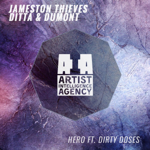 ดาวน์โหลดและฟังเพลง Hero พร้อมเนื้อเพลงจาก Jameston Thieves