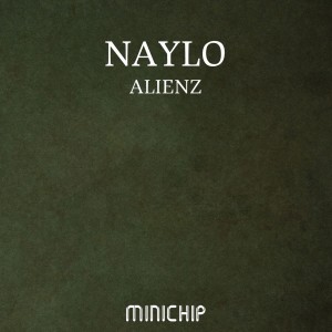 收聽NAYLO的Alienz歌詞歌曲