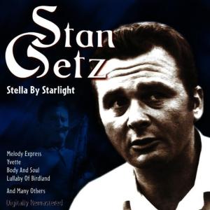 Stan Getz的專輯Stella By Starlight
