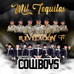 收聽Conjunto Cowboys的Mil tequilas歌詞歌曲