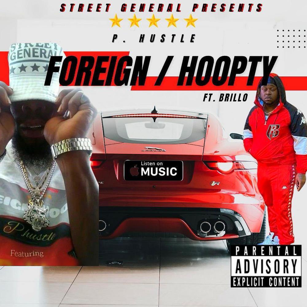 Foreign/Hoopty (feat. Brillo) (Explicit)