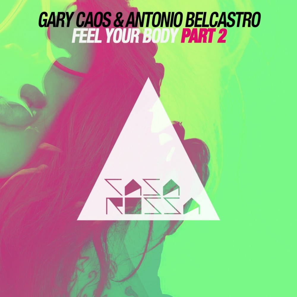 Feel Your Body (Gary Caos Dub)