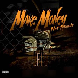 Make Money Not Friends (Explicit)