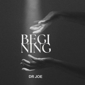 Album BEGINING oleh Dr JOE