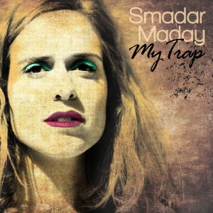 Smadar Maday的專輯My Trap