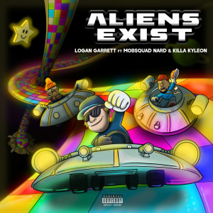 อัลบัม Aliens Exist ศิลปิน Logan Garrett