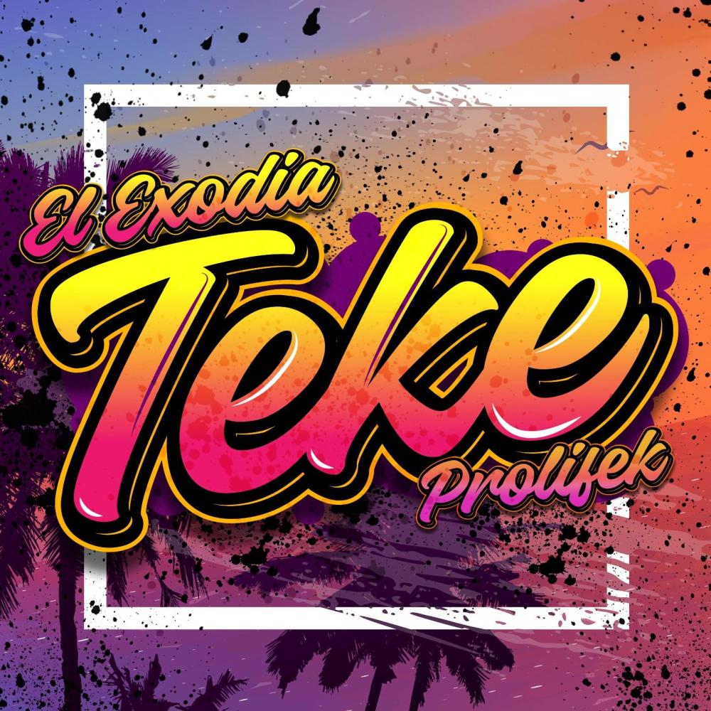 TEKE (feat. Prolifek) (Explicit)