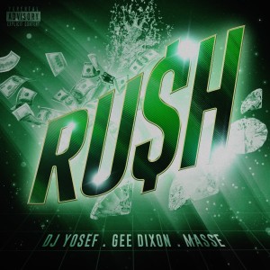 อัลบัม Rush (Explicit) ศิลปิน Gee Dixon