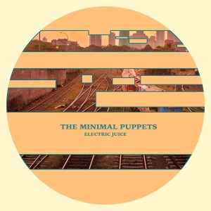 Album Electric Juice from The Minimal Puppets