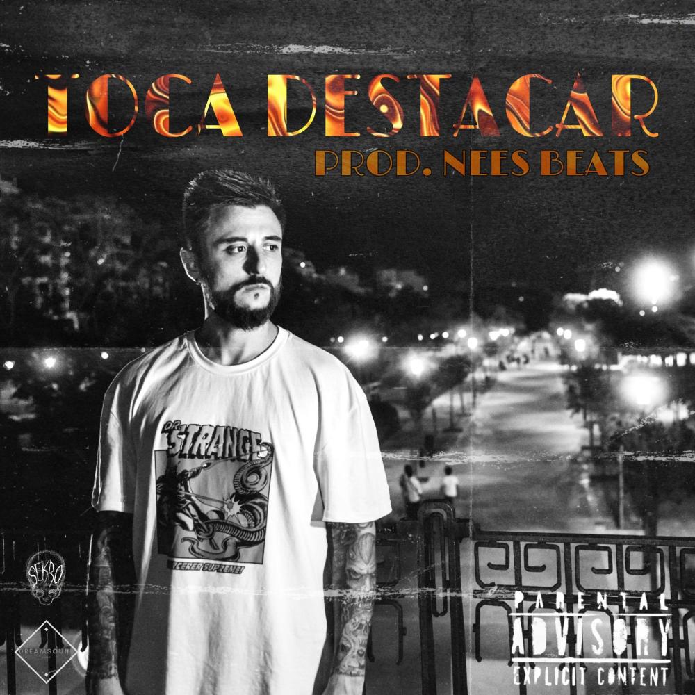 Toca Destacar (Explicit)