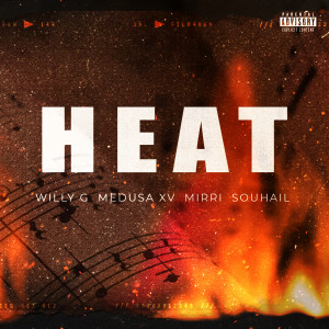 Album Heat (Explicit) from Willy G