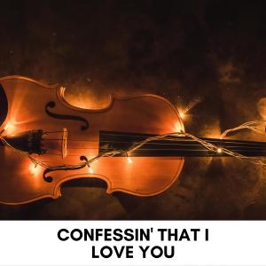 Album Confessin' That I Love You from Django Reinhardt