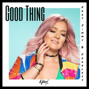 收聽KFhox的Good Thing (feat. Jimmy B Fearless)歌詞歌曲