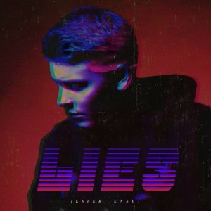 ดาวน์โหลดและฟังเพลง Lies พร้อมเนื้อเพลงจาก Jesper Jenset