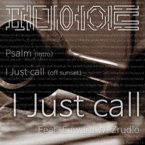 Edward W. Zrudlo的專輯I Just call