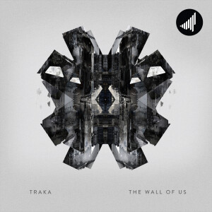 Traka的專輯The Wall of Us