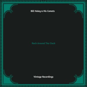 Rock Around The Clock (Hq remastered)