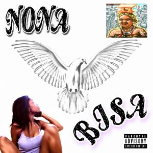 Nona的專輯BISA (Explicit)