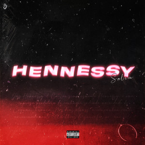 Album Hennessy (Explicit) from Salim