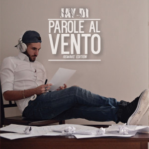 Jay-Di的專輯Parole al vento