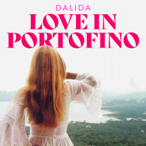 Dalida的專輯Love in Portofino