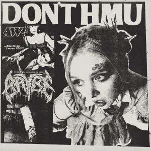 收聽Baybe的DON'T HMU歌詞歌曲