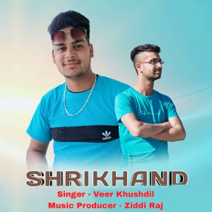 Veer Khushdil的专辑SHRIKHAND