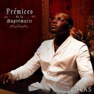 Album Prémices de la Suprématie from Esdras