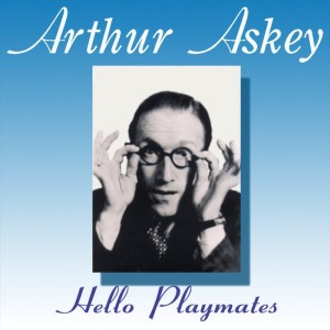 Album Hello Playmates oleh Arthur Askey