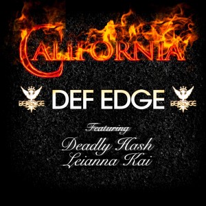 收聽Def Edge的California (Explicit)歌詞歌曲