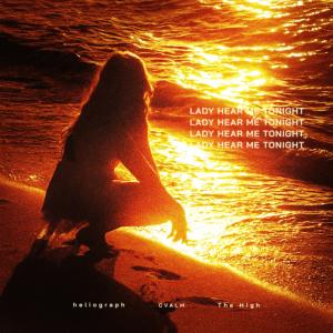 Heliograph的專輯Lady (Hear Me Tonight)