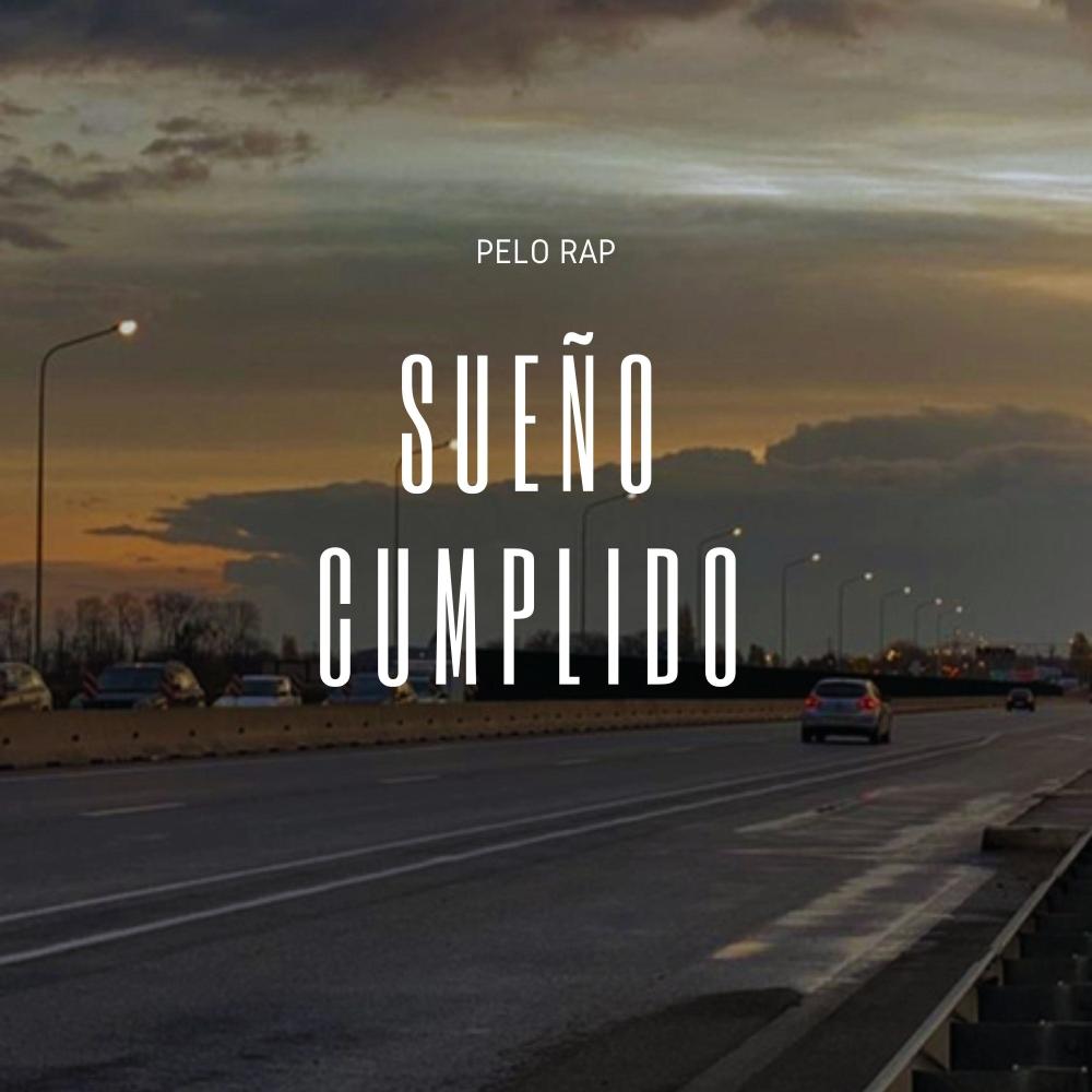 Sueño Cumplido (Explicit)