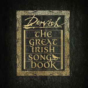 ดาวน์โหลดและฟังเพลง Down By The Sally Gardens พร้อมเนื้อเพลงจาก Dervish