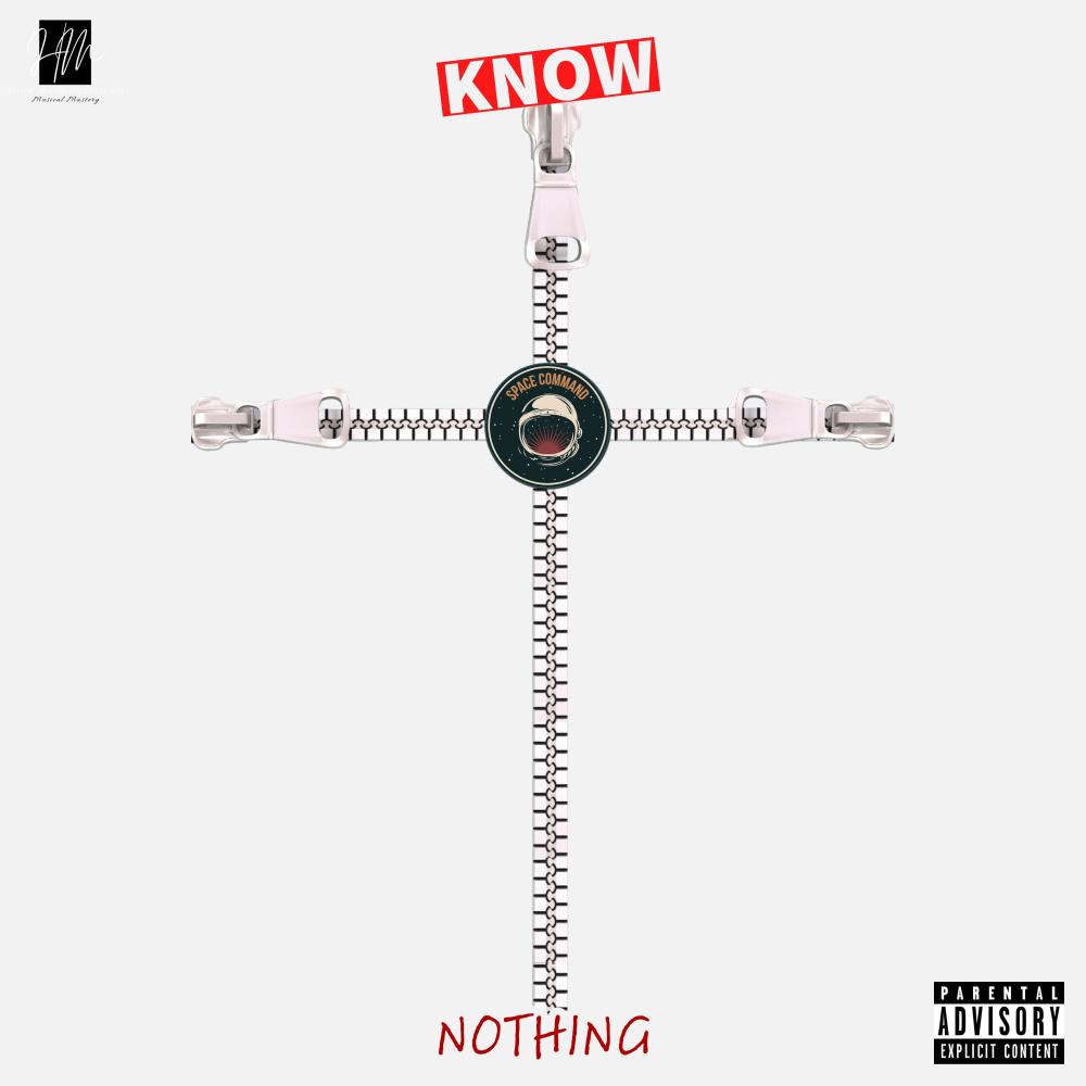KNOW NOTHING (Explicit)