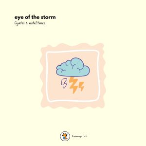 Listen to eye of the storm song with lyrics from Gyatso
