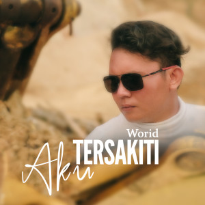 Album Aku Tersakiti from Worid