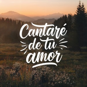 Album Cantaré de Tu Amor from Nacion Alabanza