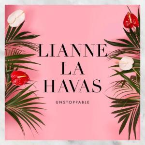 收聽Lianne La Havas的Unstoppable (Radio Edit)歌詞歌曲