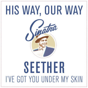 ดาวน์โหลดและฟังเพลง I've Got You Under My Skin พร้อมเนื้อเพลงจาก Seether