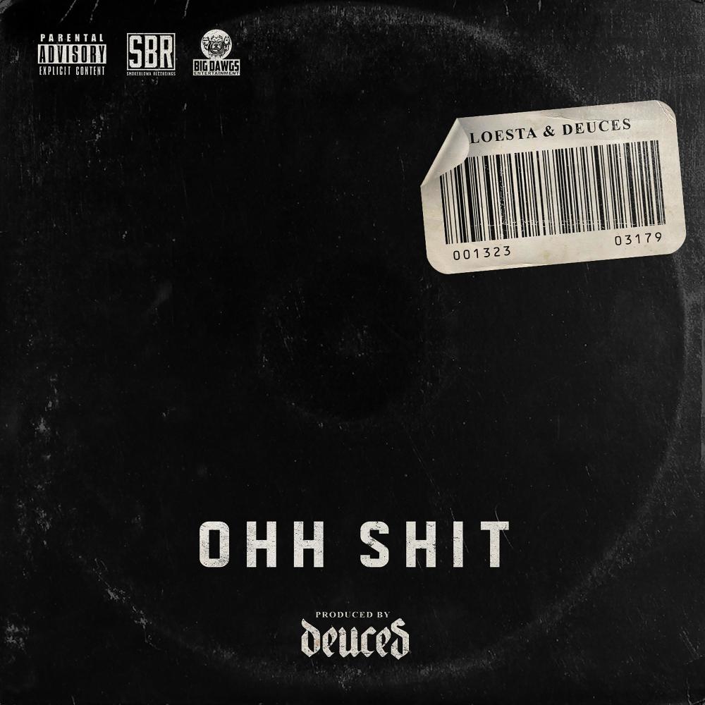 Ohh Shit (Explicit)