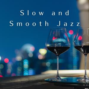 Album Slow and Smooth Jazz from Smooth Lounge Piano