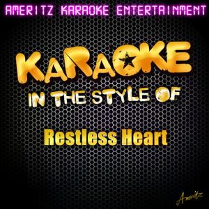 ดาวน์โหลดและฟังเพลง We Got The Love (In The Style Of Restless Heart) (Karaoke Version) พร้อมเนื้อเพลงจาก Ameritz Karaoke Entertainment